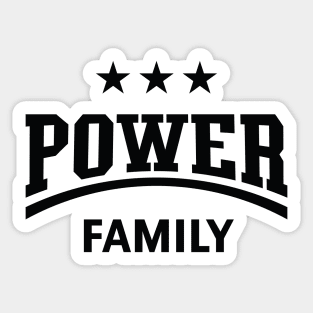 Power Family (Family / Father / Mother / Children / Black) Sticker